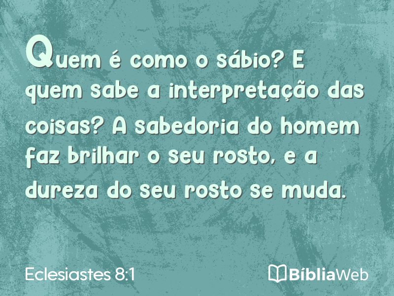 Eclesiastes 8:1 em imagem para compartilhar