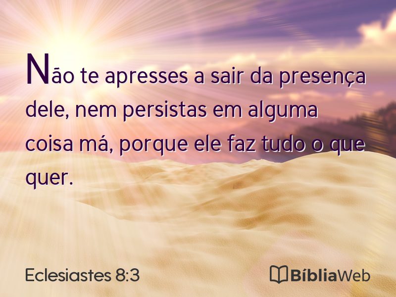 Eclesiastes 8:3 em imagem para compartilhar