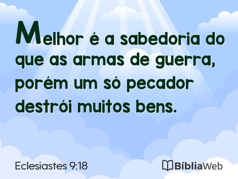 Eclesiastes 9:18 em imagem para compartilhar
