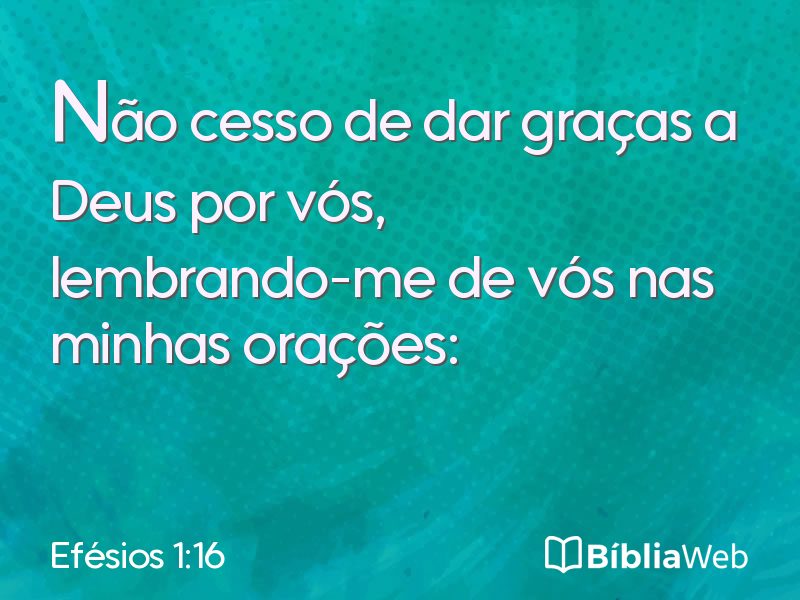 Efésios 1:16 em imagem para compartilhar