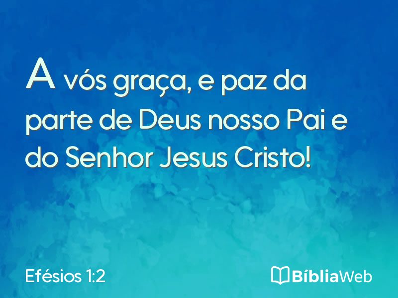 Efésios 1:2 em imagem para compartilhar