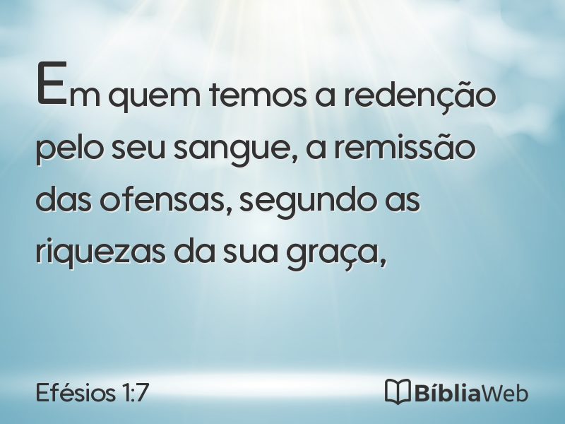 Efésios 1:7 em imagem para compartilhar