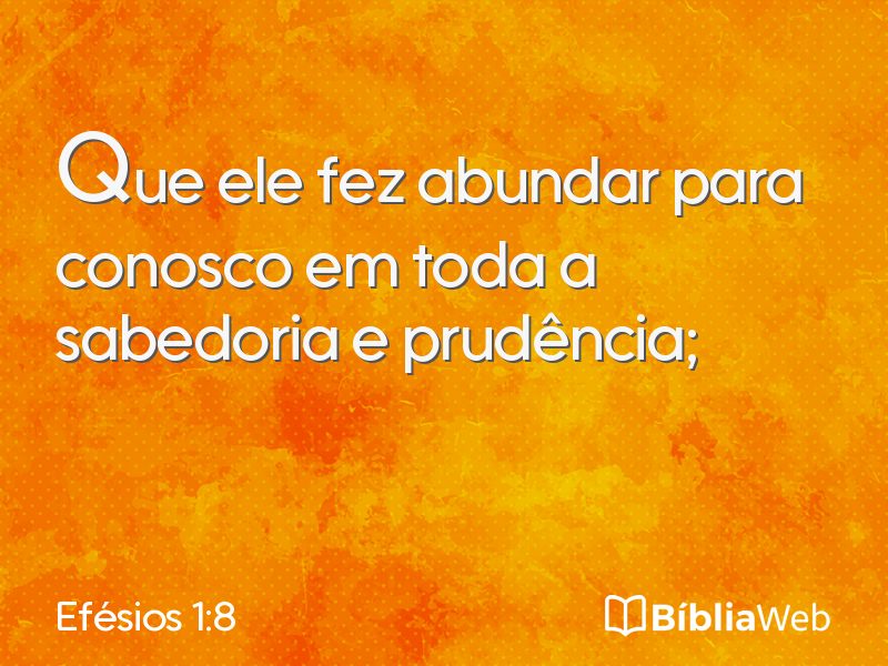 Efésios 1:8 em imagem para compartilhar