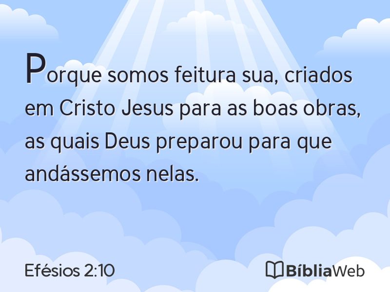 Efésios 2:10 em imagem para compartilhar