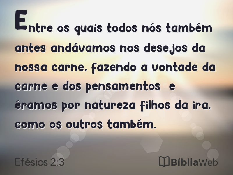 Efésios 2:3 em imagem para compartilhar