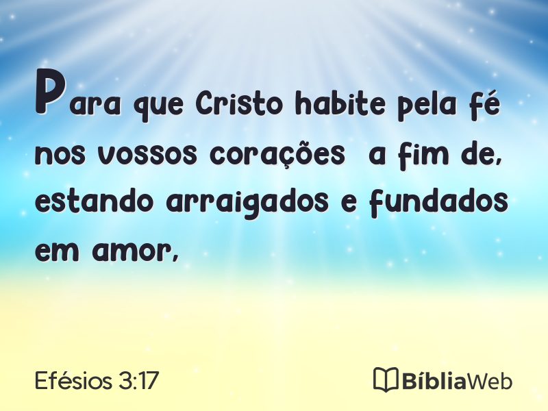 Efésios 3:17 em imagem para compartilhar