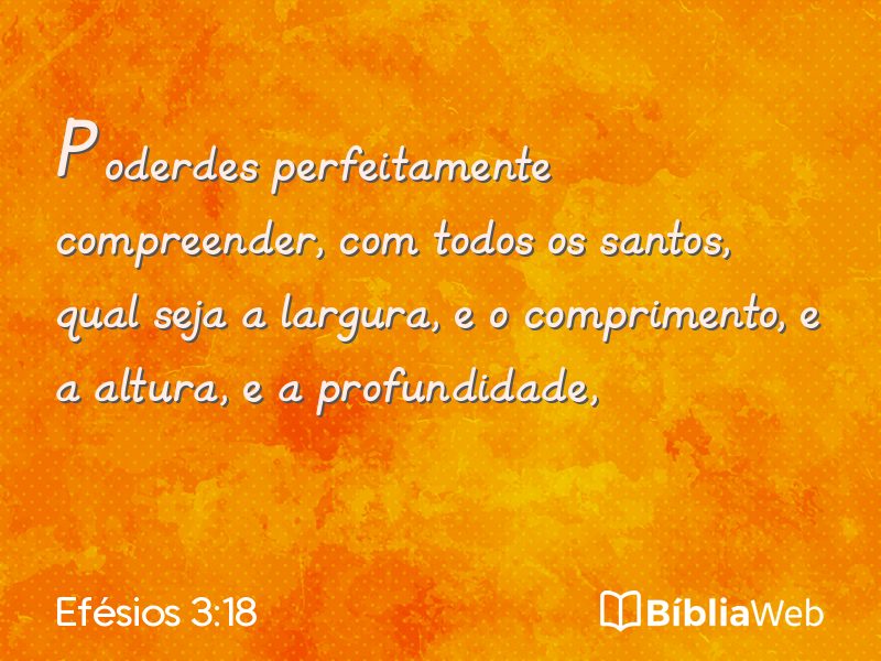 Efésios 3:18 em imagem para compartilhar