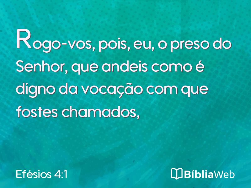 Efésios 4:1 em imagem para compartilhar