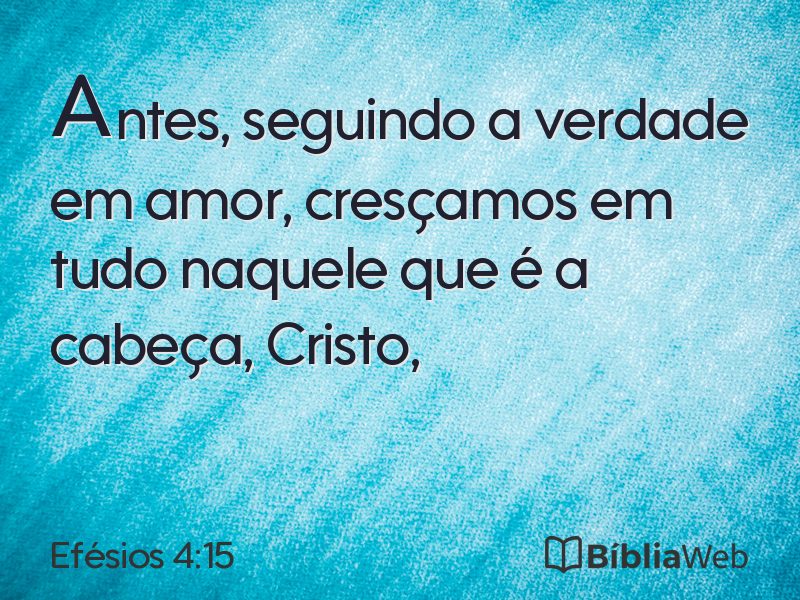 Efésios 4:15 em imagem para compartilhar