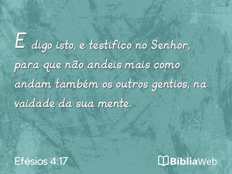 Efésios 4:17 em imagem para compartilhar