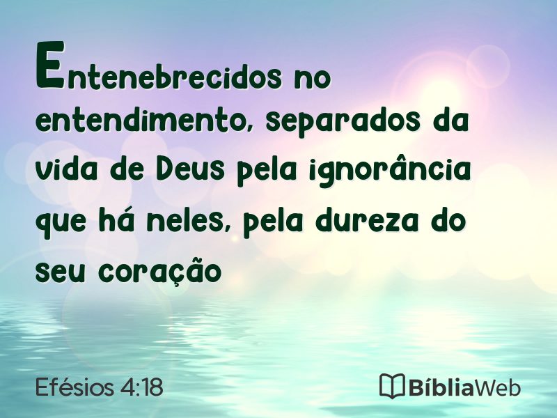 Efésios 4:18 em imagem para compartilhar