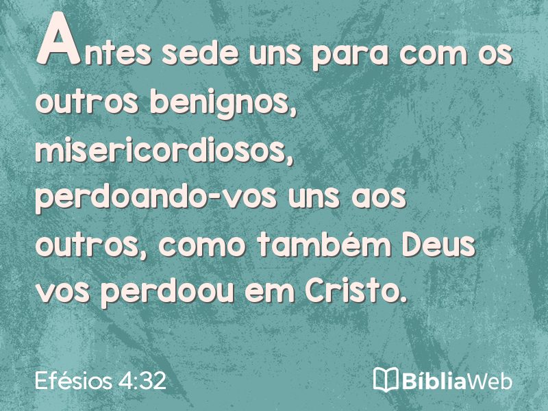 Efésios 4:32 em imagem para compartilhar