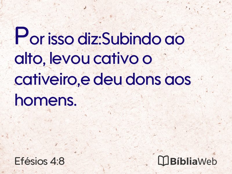 Efésios 4:8 em imagem para compartilhar