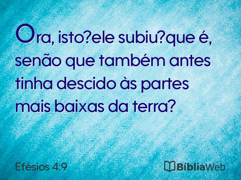 Efésios 4:9 em imagem para compartilhar