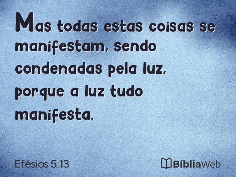 Efésios 5:13 em imagem para compartilhar