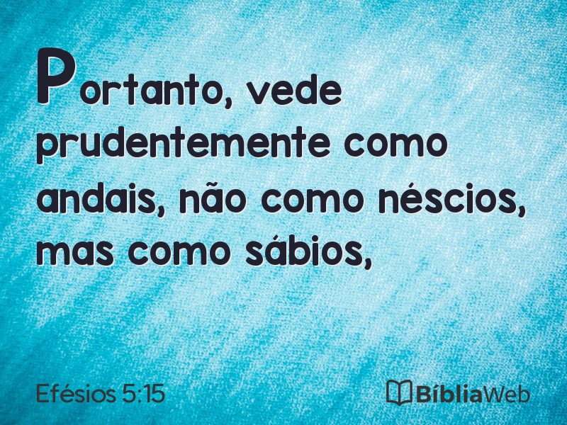 Efésios 5:15 em imagem para compartilhar