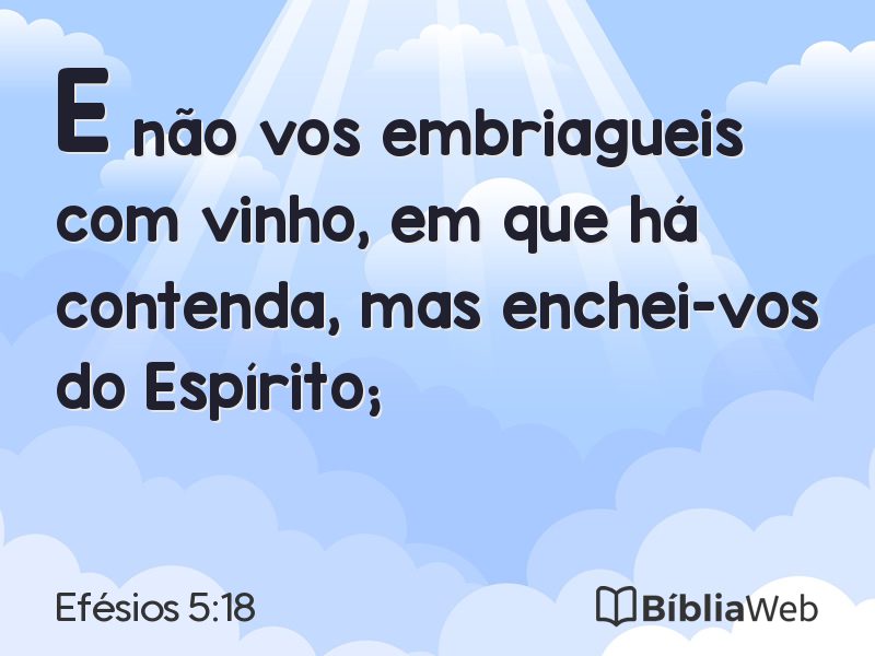Efésios 5:18 em imagem para compartilhar