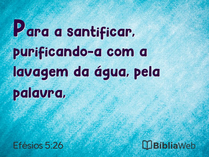 Efésios 5:26 em imagem para compartilhar