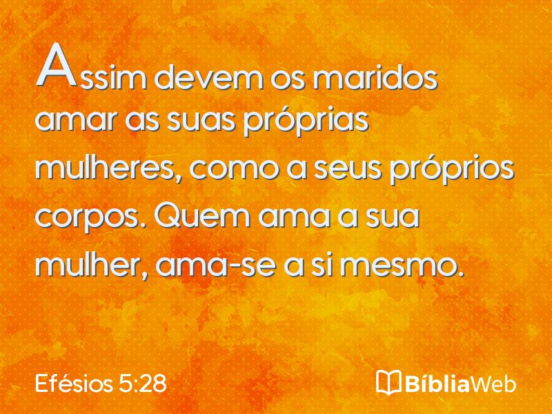Efésios 5:28 em imagem para compartilhar
