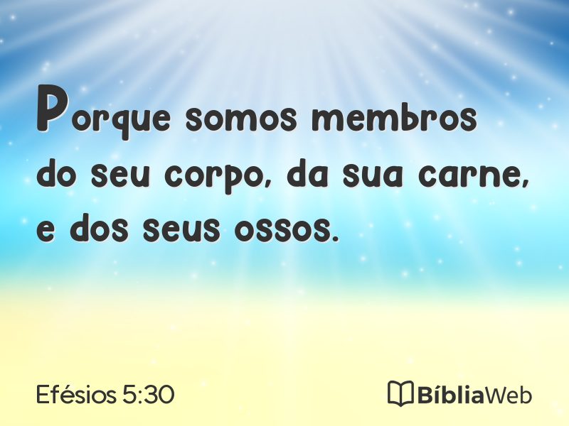 Efésios 5:30 em imagem para compartilhar