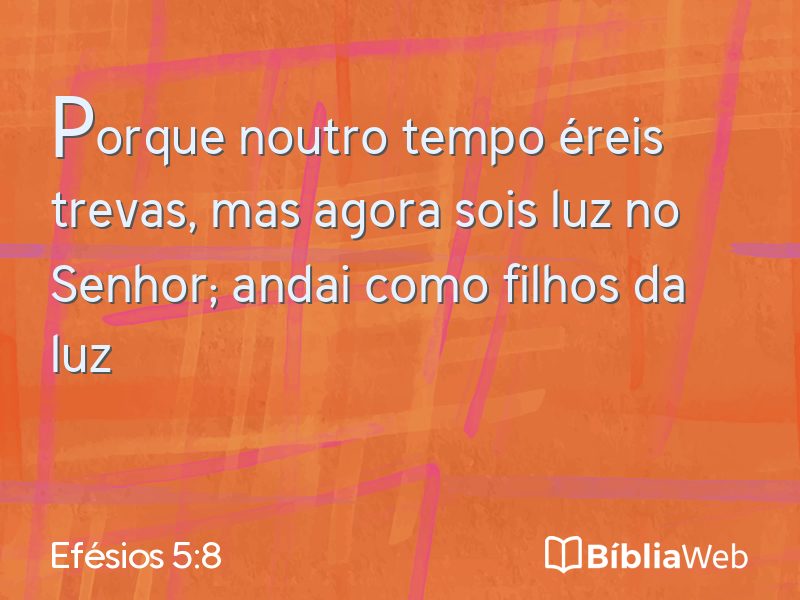 Efésios 5:8 em imagem para compartilhar