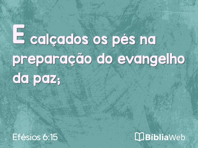 Efésios 6:15 em imagem para compartilhar