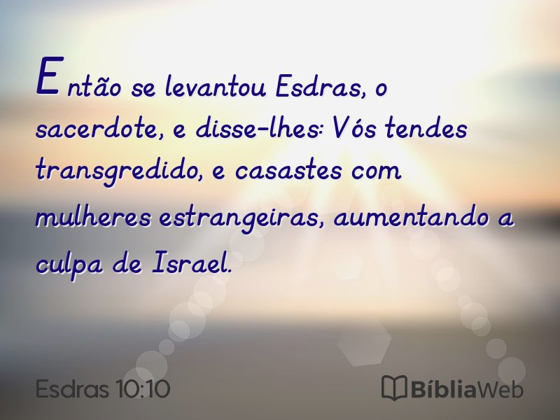 Esdras 10:10 em imagem para compartilhar