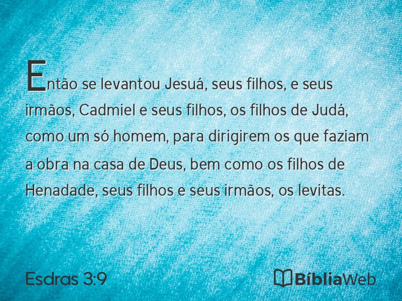 Esdras 3:9 em imagem para compartilhar