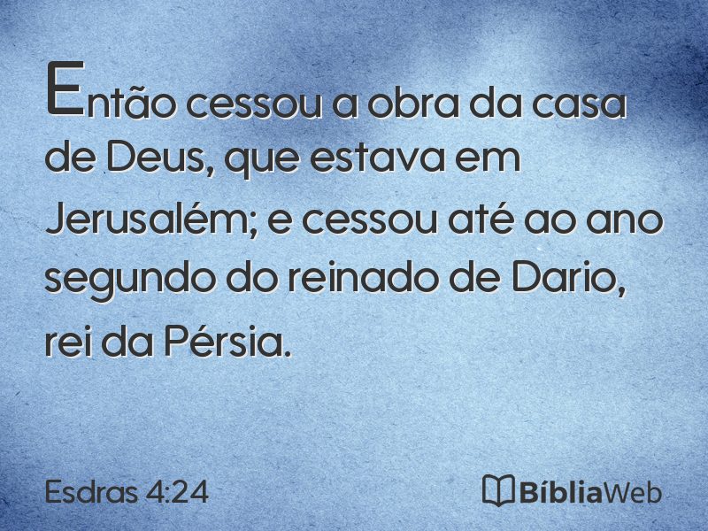 Esdras 4:24 em imagem para compartilhar