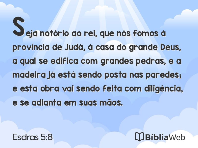 Esdras 5:8 em imagem para compartilhar