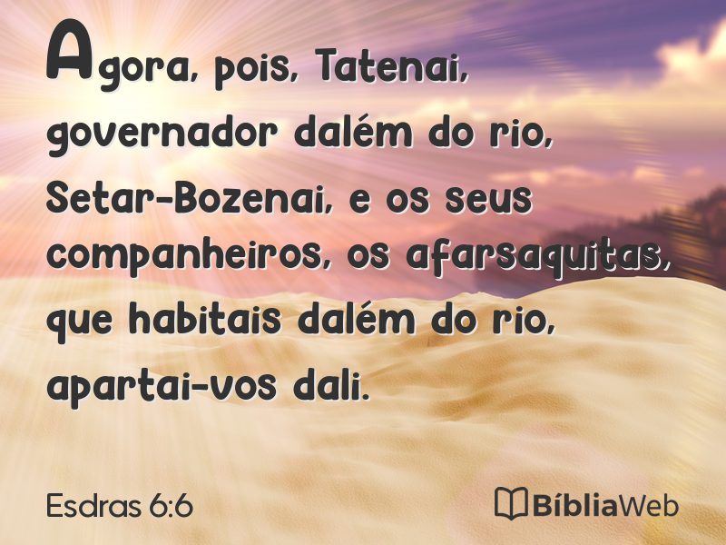 Esdras 6:6 em imagem para compartilhar