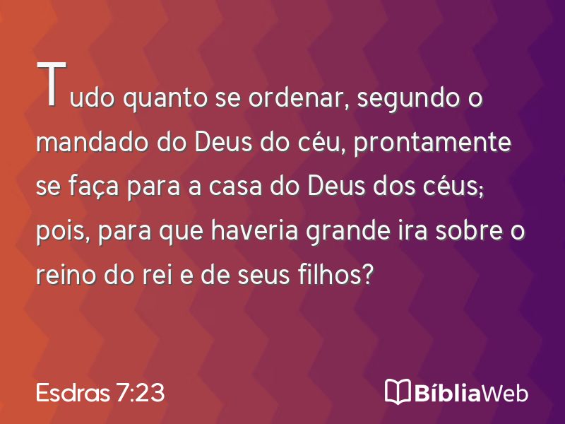Esdras 7:23 em imagem para compartilhar