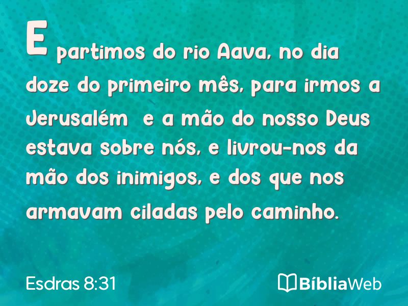 Esdras 8:31 em imagem para compartilhar