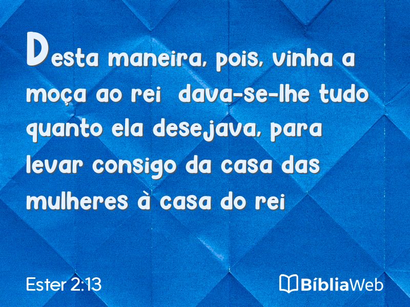 Ester 2:13 em imagem para compartilhar