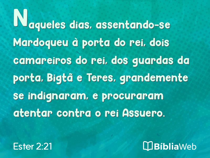 Ester 2:21 em imagem para compartilhar