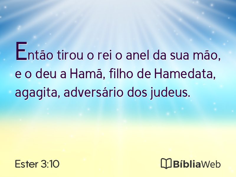 Ester 3:10 em imagem para compartilhar