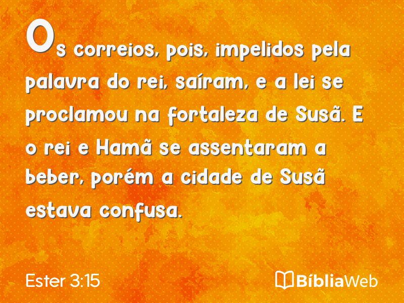 Ester 3:15 em imagem para compartilhar