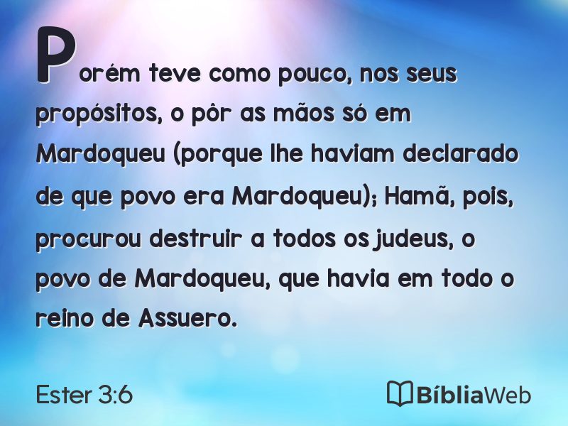 Ester 3:6 em imagem para compartilhar