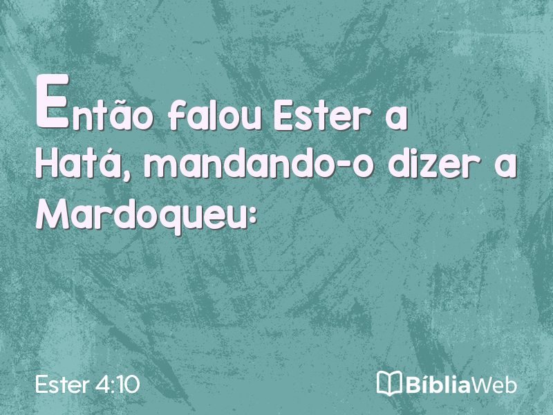 Ester 4:10 em imagem para compartilhar