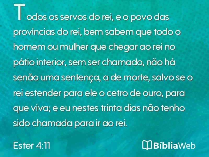 Ester 4:11 em imagem para compartilhar