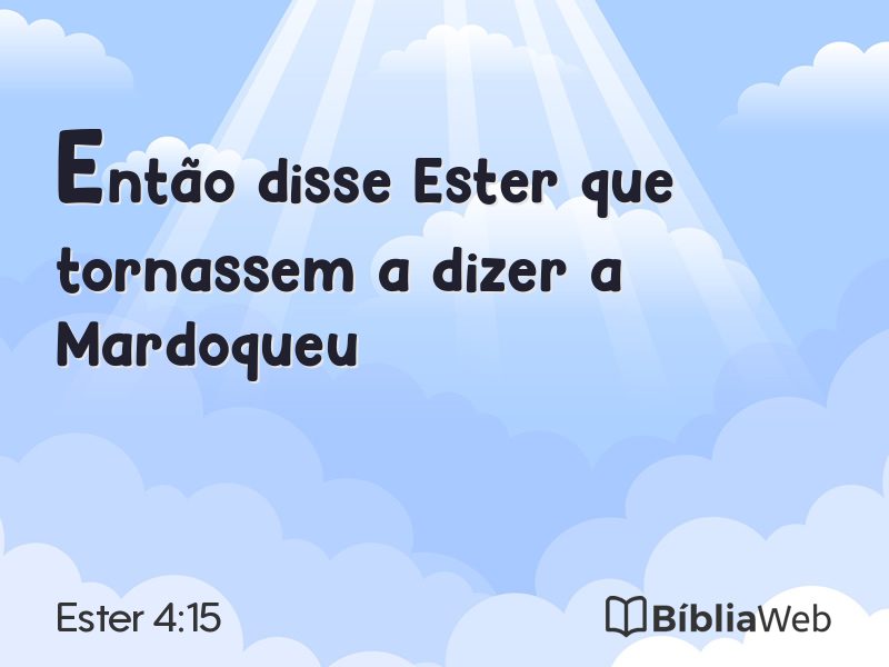 Ester 4:15 em imagem para compartilhar
