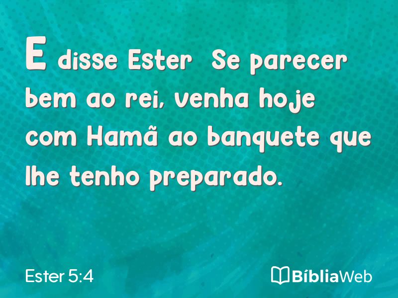Ester 5:4 em imagem para compartilhar