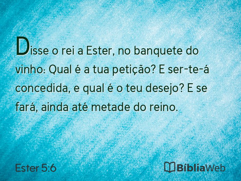 Ester 5:6 em imagem para compartilhar