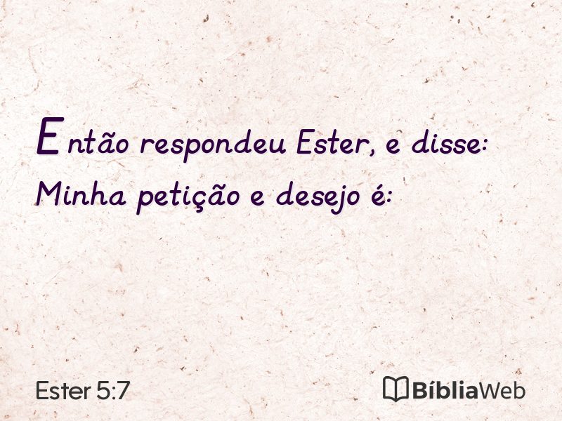 Ester 5:7 em imagem para compartilhar