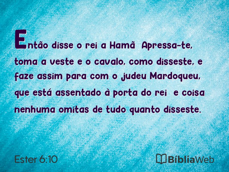 Ester 6:10 em imagem para compartilhar