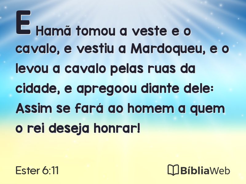 Ester 6:11 em imagem para compartilhar