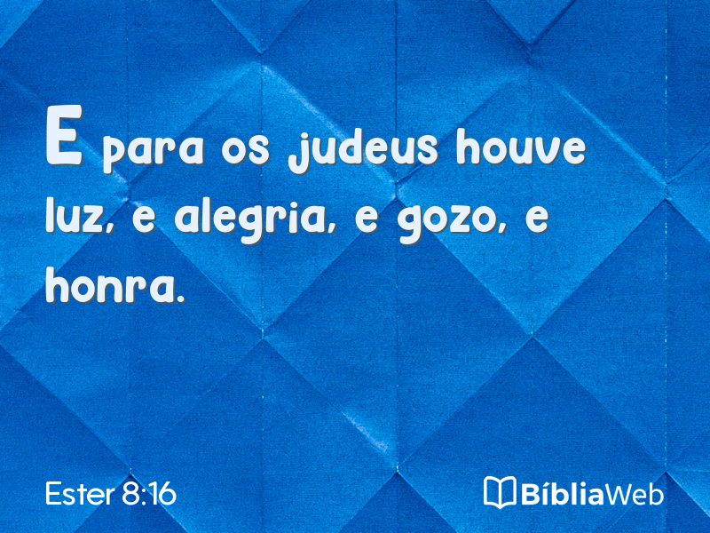 Ester 8:16 em imagem para compartilhar