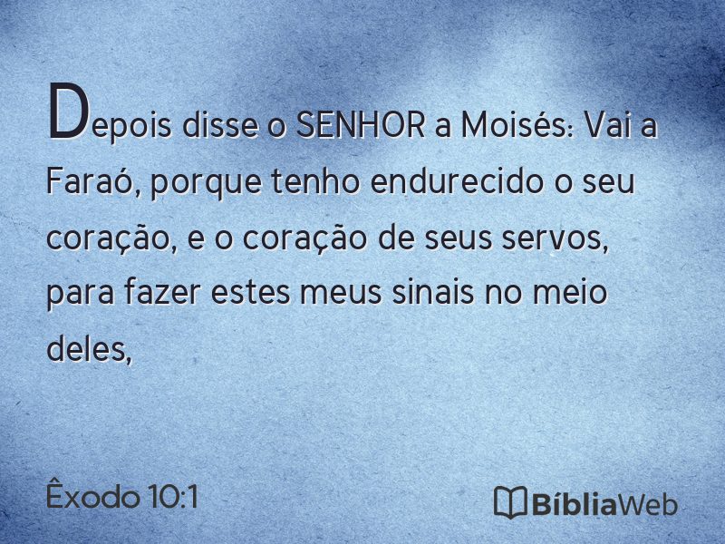 Êxodo 10:1 em imagem para compartilhar