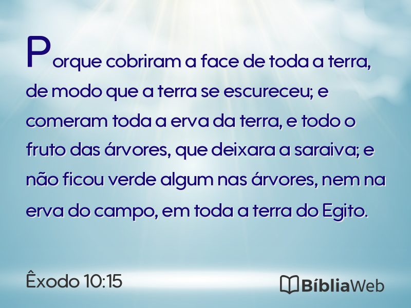 Êxodo 10:15 em imagem para compartilhar