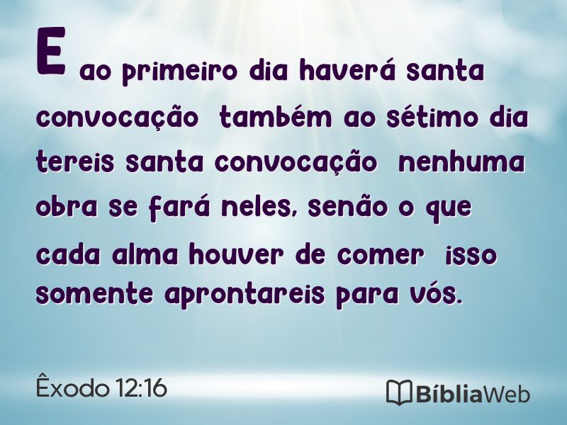 Êxodo 12:16 em imagem para compartilhar